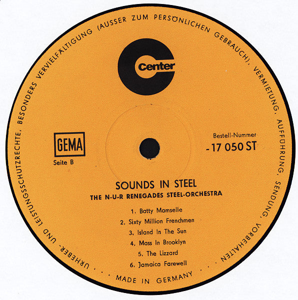 The N-U-R Renegades Steel Orchestra : Sounds In Steel (LP, Album)