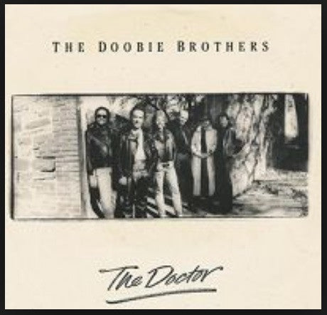 The Doobie Brothers : The Doctor (7", Single, SRC)