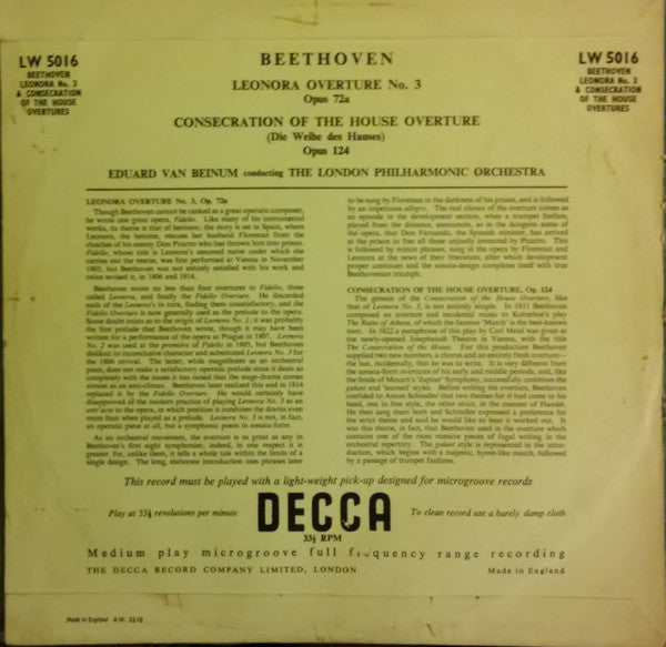 Ludwig van Beethoven – Eduard van Beinum Conducting London Philharmonic Orchestra : Leonora Overture No. 3 Opus 72a / Consecration Of The House Overture = Die Weihe Des Hauses Opus 124 (10")