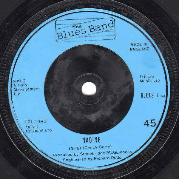 The Blues Band : Nadine (7", Single)