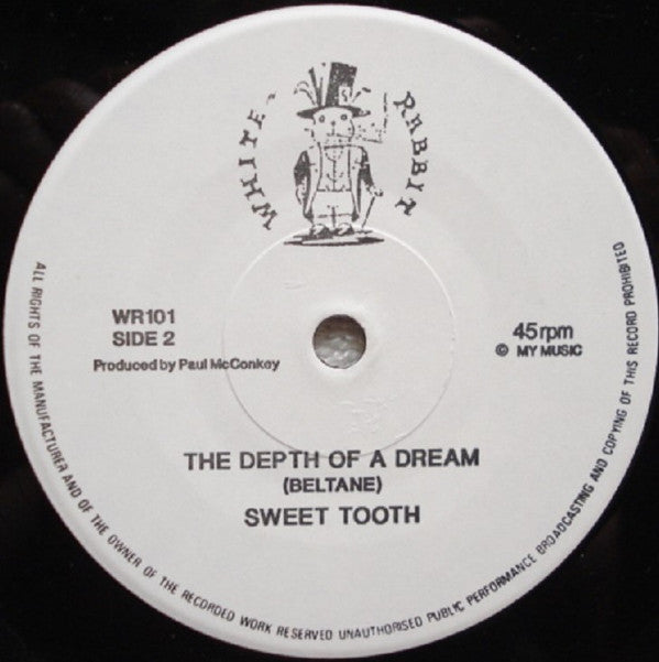 Sweet Tooth (4) : You're So Strange (7")