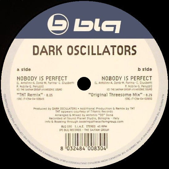 Dark Oscillators : Nobody Is Perfect (12")