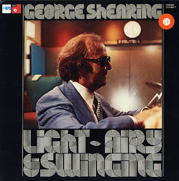 George Shearing : Light - Airy & Swinging (LP, Album)