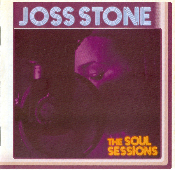 Joss Stone : The Soul Sessions (CD, Album, Copy Prot., RE, Med)