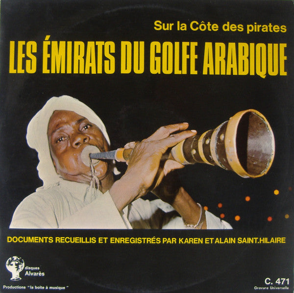 Various : Sur La Côte Des Pirates - Les Émirats Du Golfe Arabique (LP, Album)