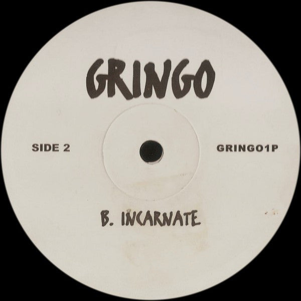 Gringo (4) : Homage / Incarnate (12")
