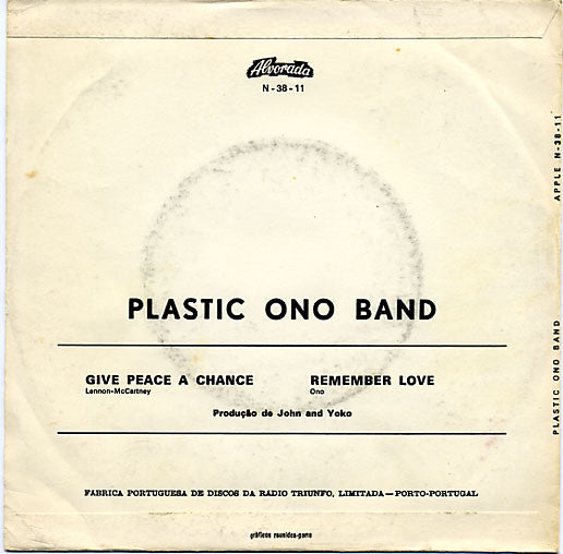 Plastic Ono Band* : Give Peace A Chance / Remember Love (7", Single)