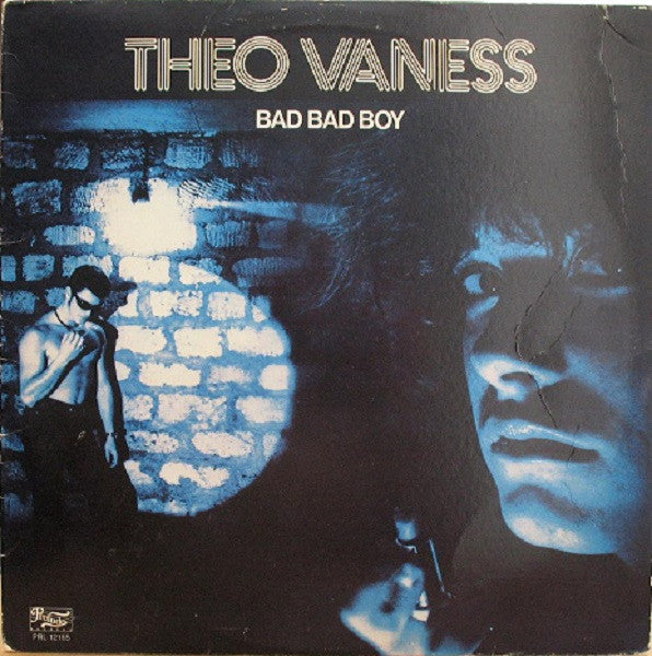 Theo Vaness : Bad Bad Boy (LP, Album)