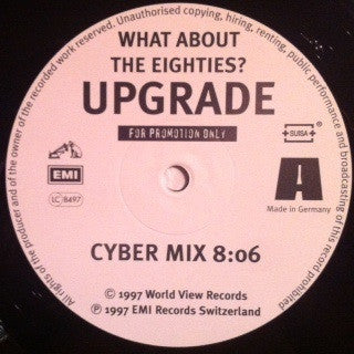 Upgrade (2) : What About The Eighties? (12", Pro)