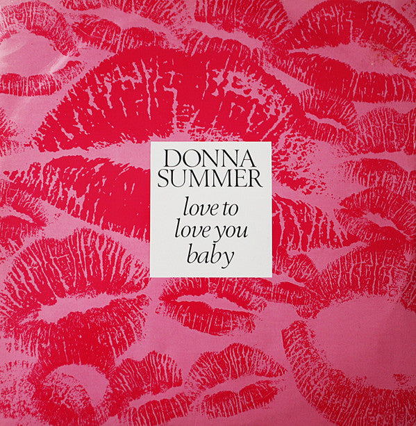 Donna Summer : Love To Love You Baby (12")