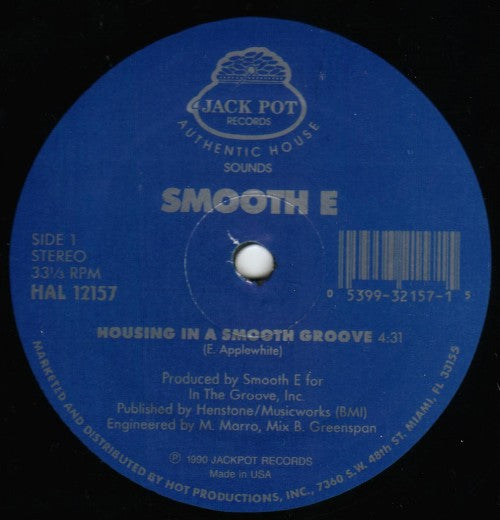 Smooth E : Housing In A Smooth Groove (12")