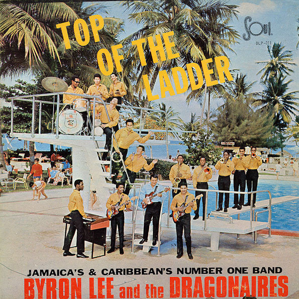 Byron Lee And The Dragonaires : Top Of The Ladder (LP, Album)