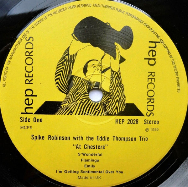 Spike Robinson With Eddie Thompson Trio : At Chesters (LP, Album)