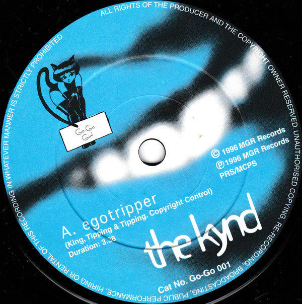 The Kynd (3) : Egotripper (7", Num)