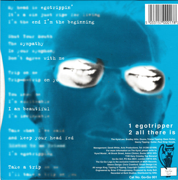 The Kynd (3) : Egotripper (7", Num)
