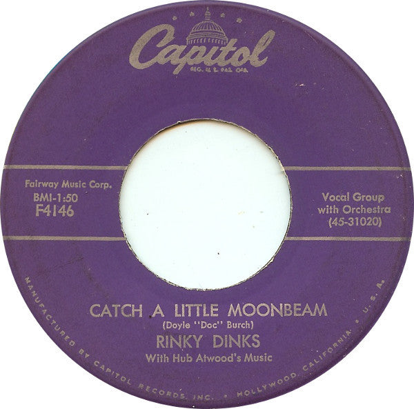 Rinky Dinks : Catch A Little Moonbeam (7", Scr)