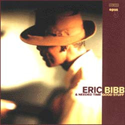 Eric Bibb & Needed Time : Good Stuff (2xLP, Album, 180)