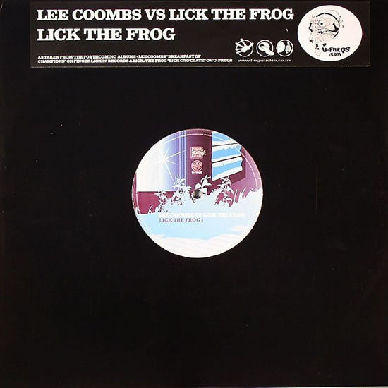 Lee Coombs vs. Lick The Frog : Lick The Frog (12", S/Sided)