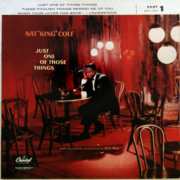 Nat King Cole : Just One Of Those Things, Part 1 (7", EP)