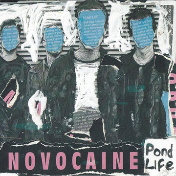 Novocaine (2) : Pond Life (7", Single)