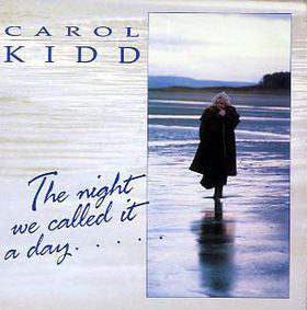 Carol Kidd : The Night We Called It A Day (LP, Album)