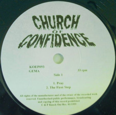 Church of Confidence : ... Get Down On Your Knees And Pray! (7", EP)