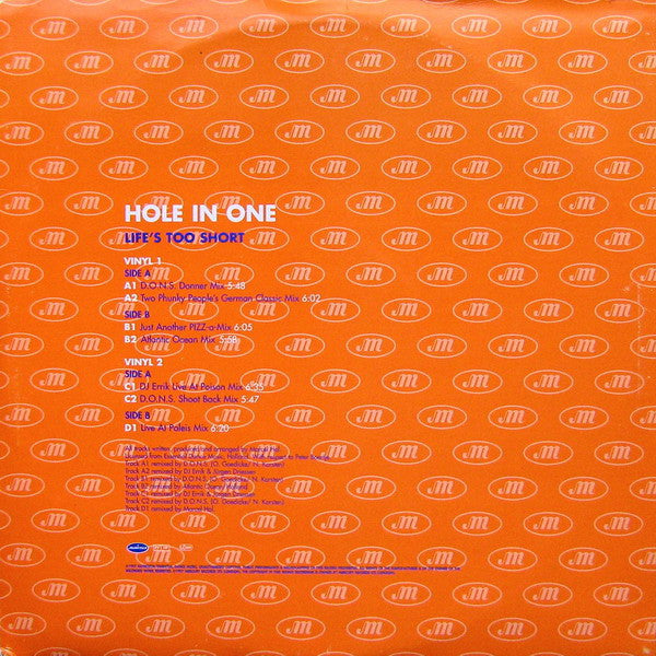 Hole In One : Life's Too Short (2x12", Promo)