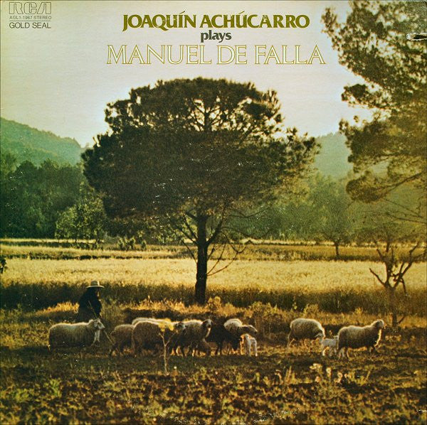 Joaquín Achúcarro Plays Manuel De Falla : Joaquín Achúcarro Plays Manuel De Falla (LP, Album)