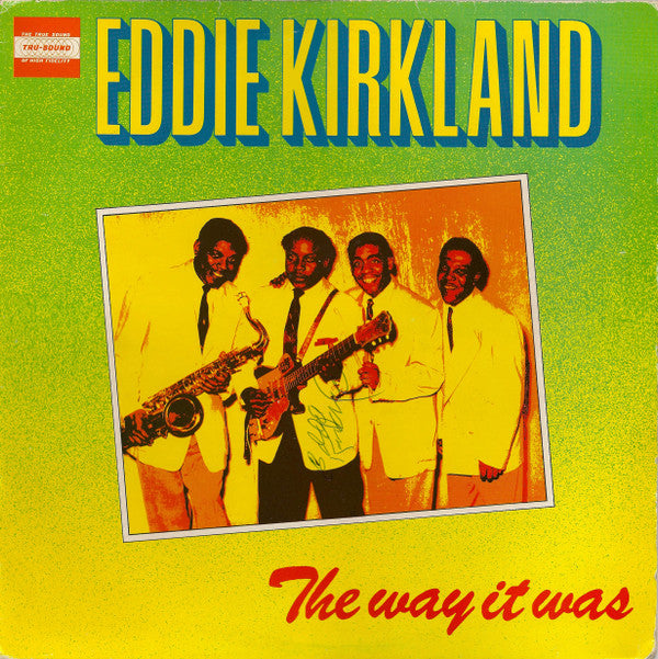 Eddie Kirkland : The Way It Was (LP, Album, RE)