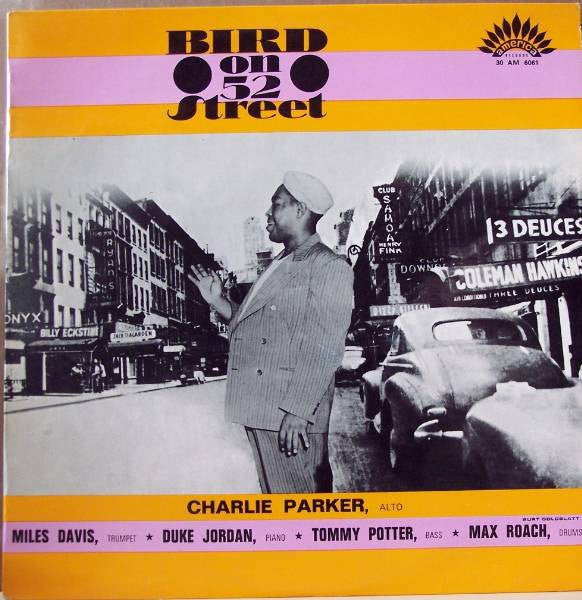 Charlie Parker : Bird On 52nd Street (LP, Album, Mono, RE)