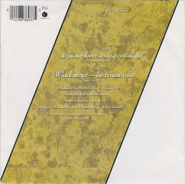 Bryan Ferry : ...Is Your Love Strong Enough? (7", Single)