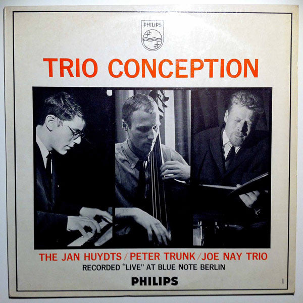 The Jan Huydts / Peter Trunk / Joe Nay Trio : Trio Conception (LP, Album, Mono)
