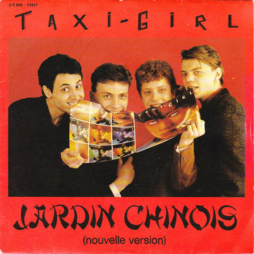 Taxi-Girl : Jardin Chinois (Nouvelle Version) (7", Single)