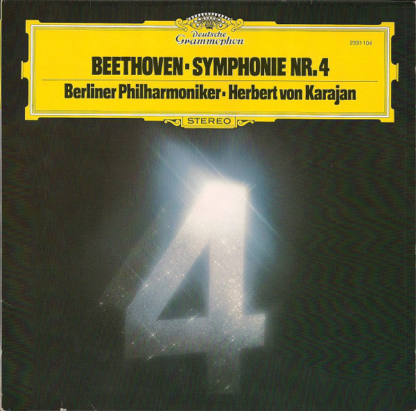 Ludwig van Beethoven - Berliner Philharmoniker ∙ Herbert von Karajan : Symphonie Nr. 4 (LP)