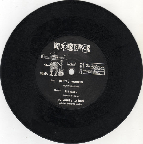 In Cold Blood (4) : Pretty Woman (7")