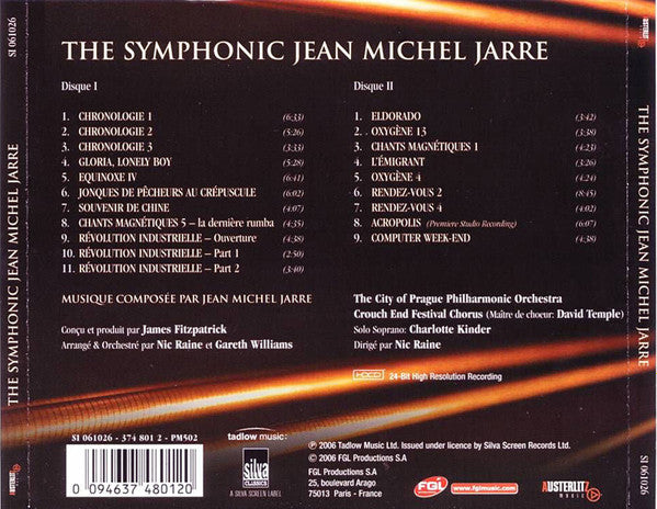 The City Of Prague Philharmonic, Crouch End Festival Chorus Conducted By Nic Raine : The Symphonic Jean Michel Jarre (2xCD, Album)