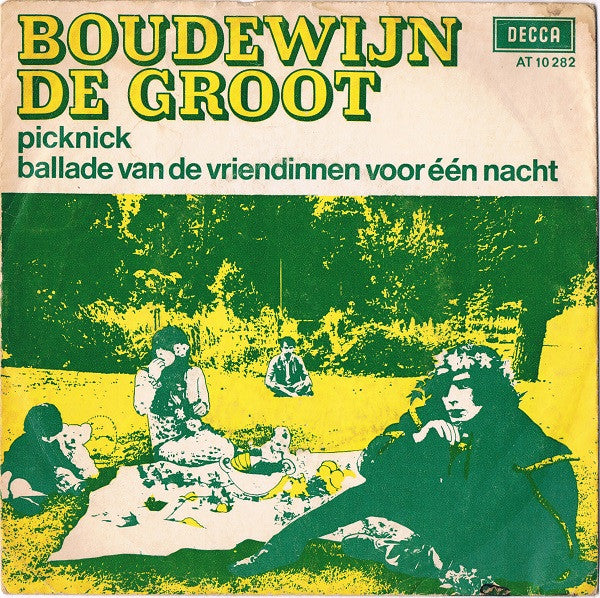Boudewijn de Groot : Picknick / Ballade Van De Vriendinnen Voor Een Nacht (7", Single, Mono)