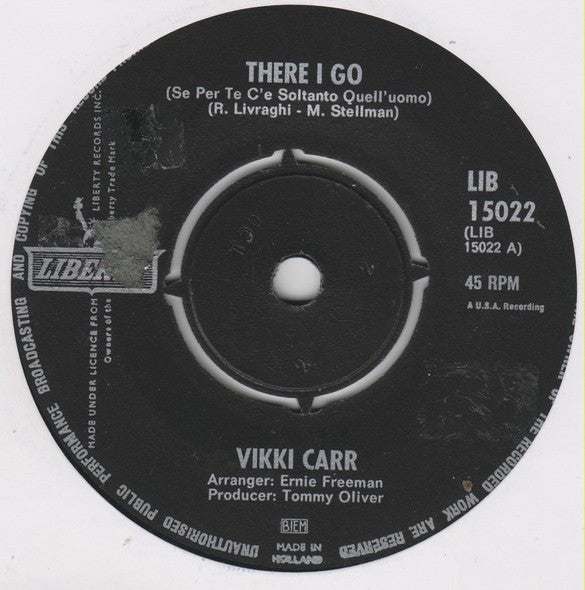 Vikki Carr : There I Go (Se Per Te C'e Soltanto Quell'uomo) (7", Single)