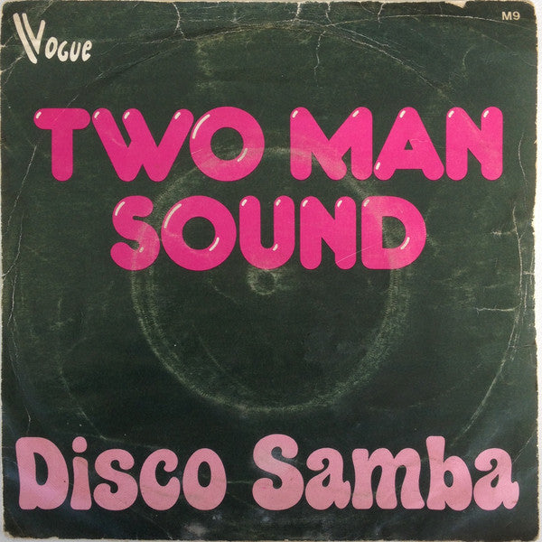 Two Man Sound : Disco Samba (7", Single)