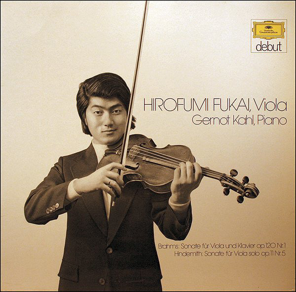 Johannes Brahms, Paul Hindemith / Hirofumi Fukai, Gernot Kahl : Sonate Für Viola Und Klavier, Op.120 Nr.1 / Sonate Für Viola Solo, Op.11 Nr.5 (LP, Album)