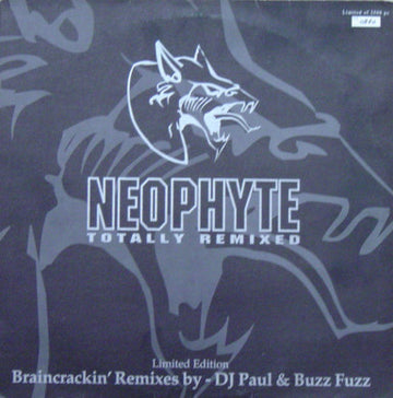Neophyte : Totally Remixed (12", Ltd, Num)