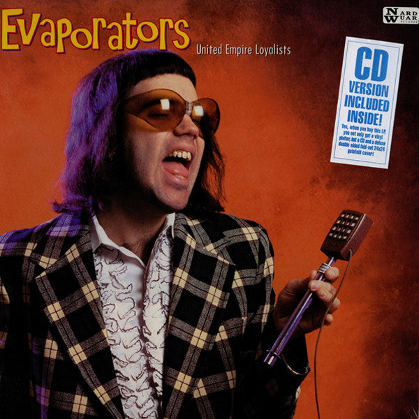 The Evaporators : United Empire Loyalists (LP, Album + CD, Album)