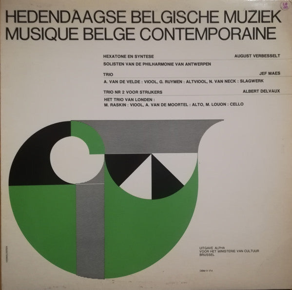 August Verbesselt, Jef Maes, Albert Delvaux : Hexatone En Syntese / Trio / Trio Nr 2 Voor Strijkers (12", Album)