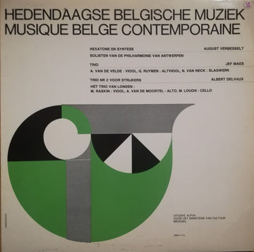 August Verbesselt, Jef Maes, Albert Delvaux : Hexatone En Syntese / Trio / Trio Nr 2 Voor Strijkers (12", Album)