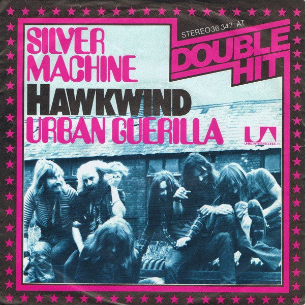 Hawkwind : Silver Machine / Urban Guerilla (7", Single, RE)