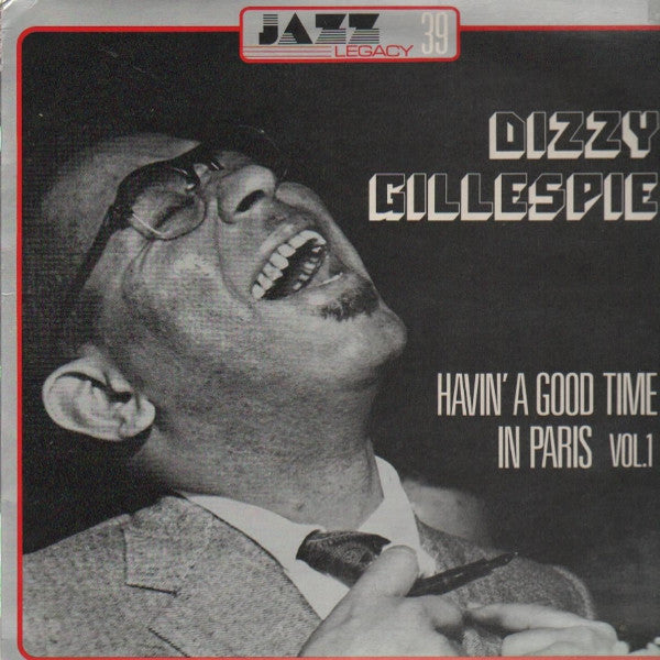 Dizzy Gillespie : Havin' A Good Time In Paris Vol.1 (LP)