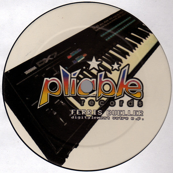 Ferris Bueller : Digitalement Votre E.P. (12", EP)
