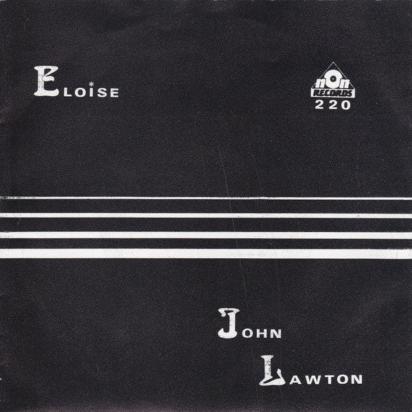 John Lawton : Eloise (7", Single)