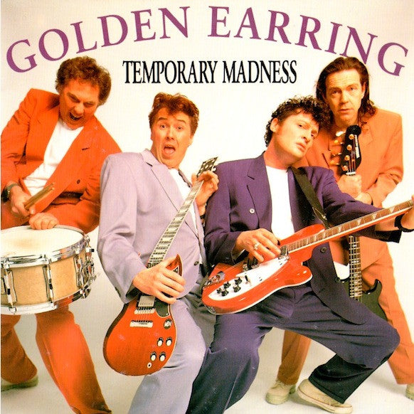Golden Earring : Temporary Madness (7", Single)
