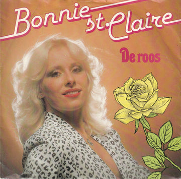 Bonnie St. Claire : De Roos (7", Single)